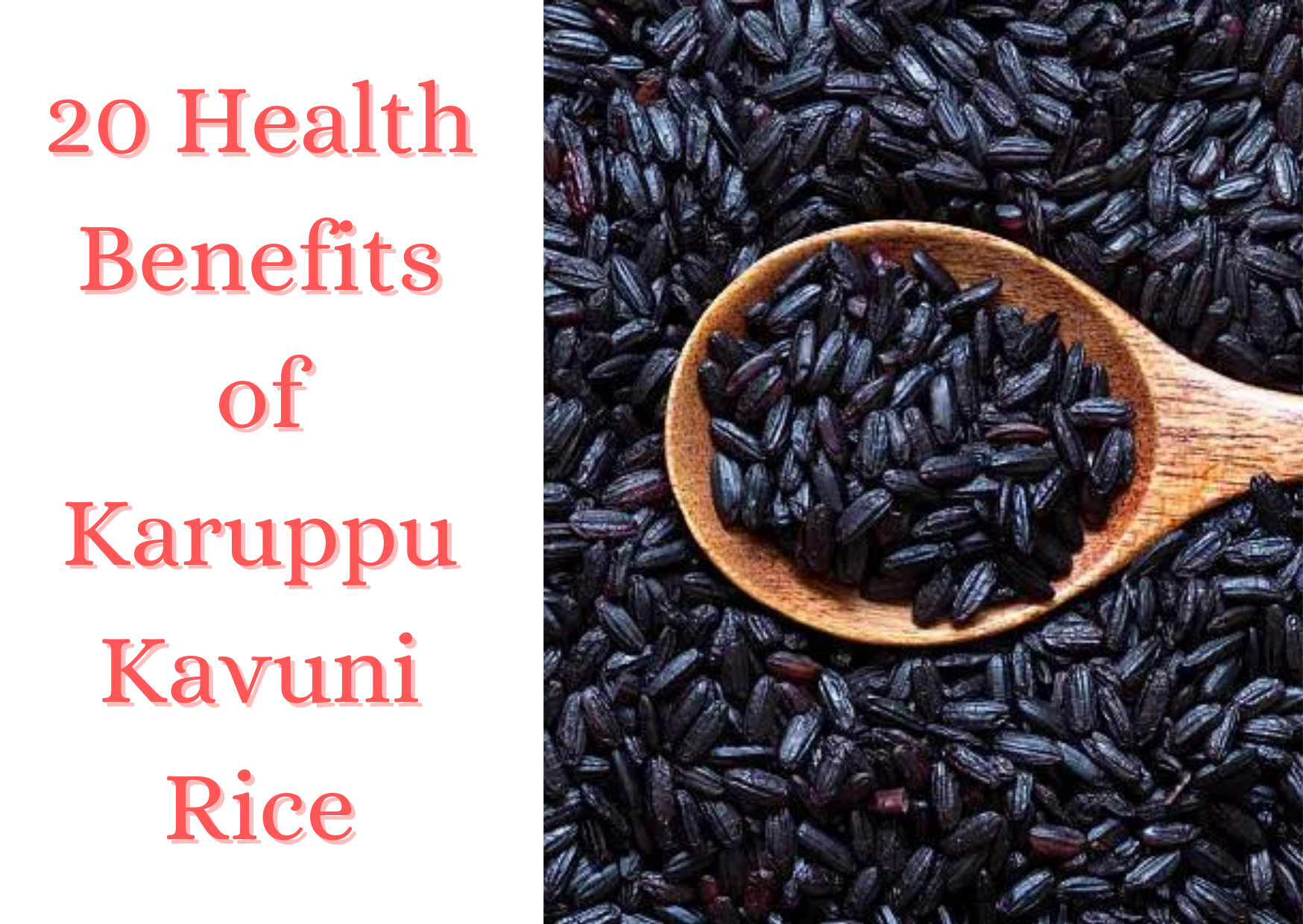 20 Health Benefits of Karuppu Kavuni Rice